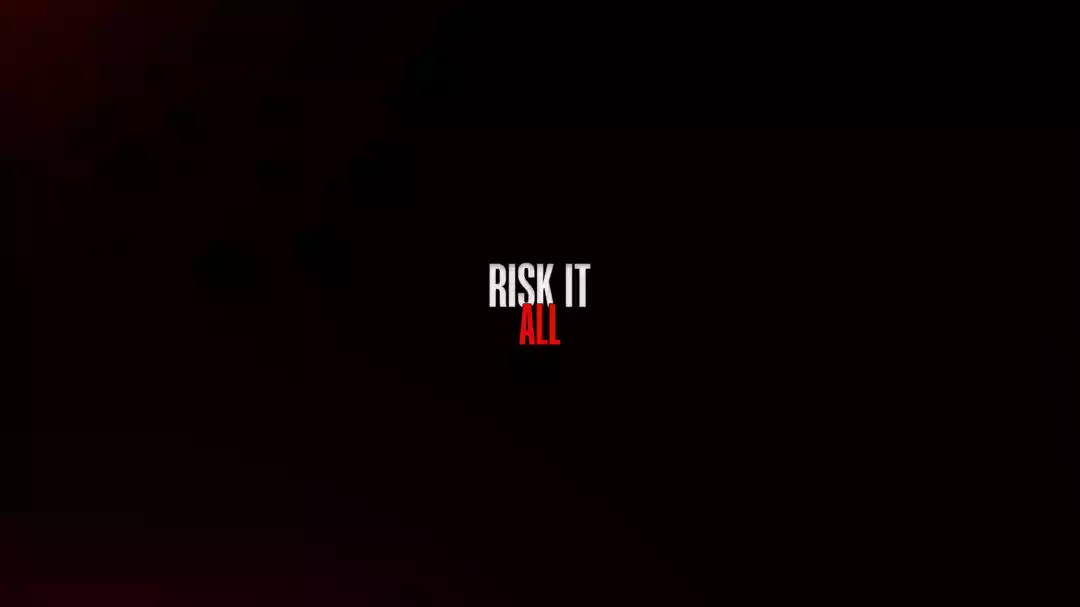 risk it all - 17 set