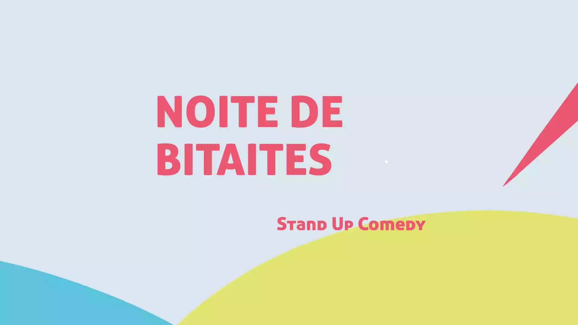 bitaites (stand up comedy)
