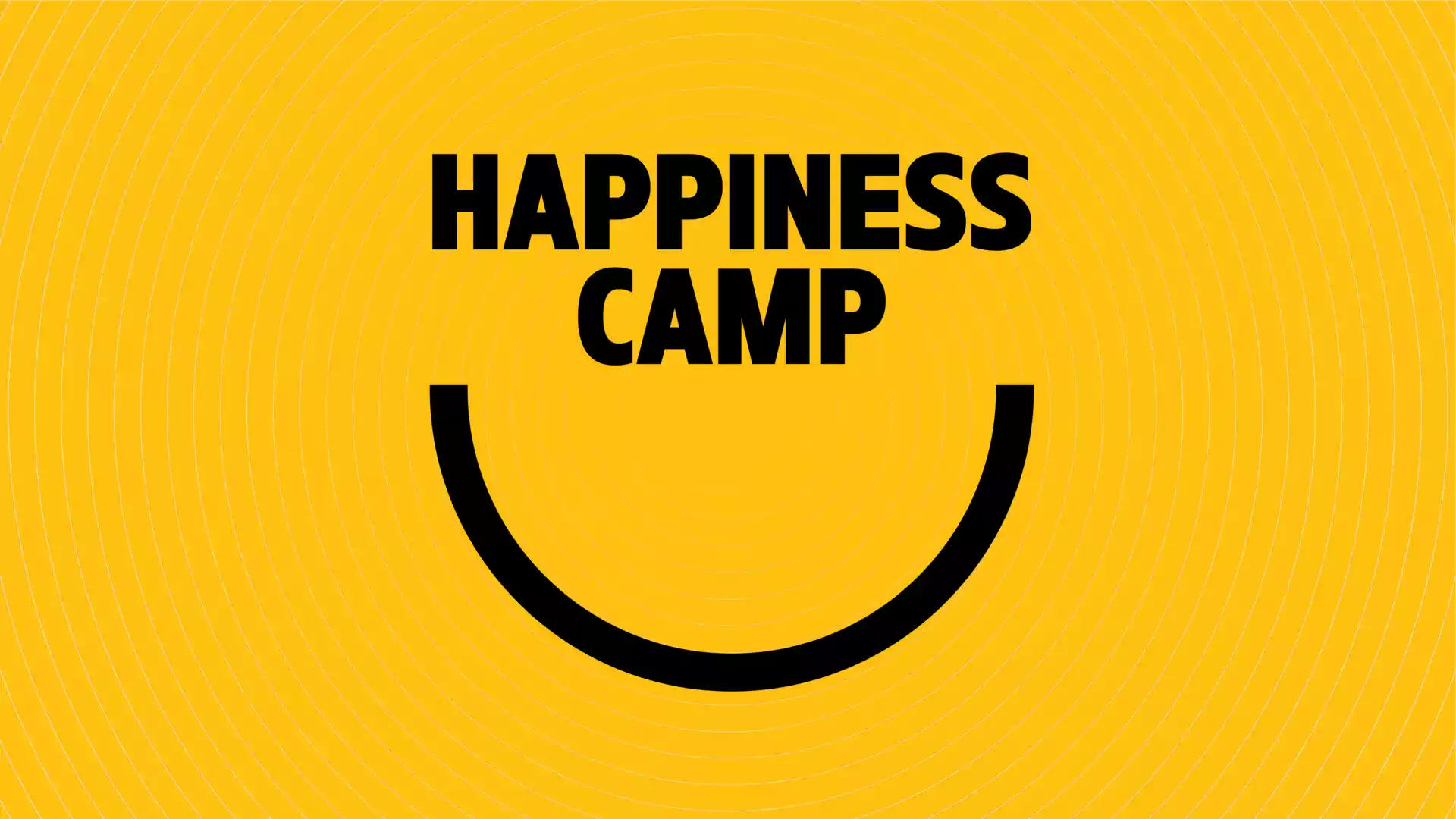 happiness camp 2026