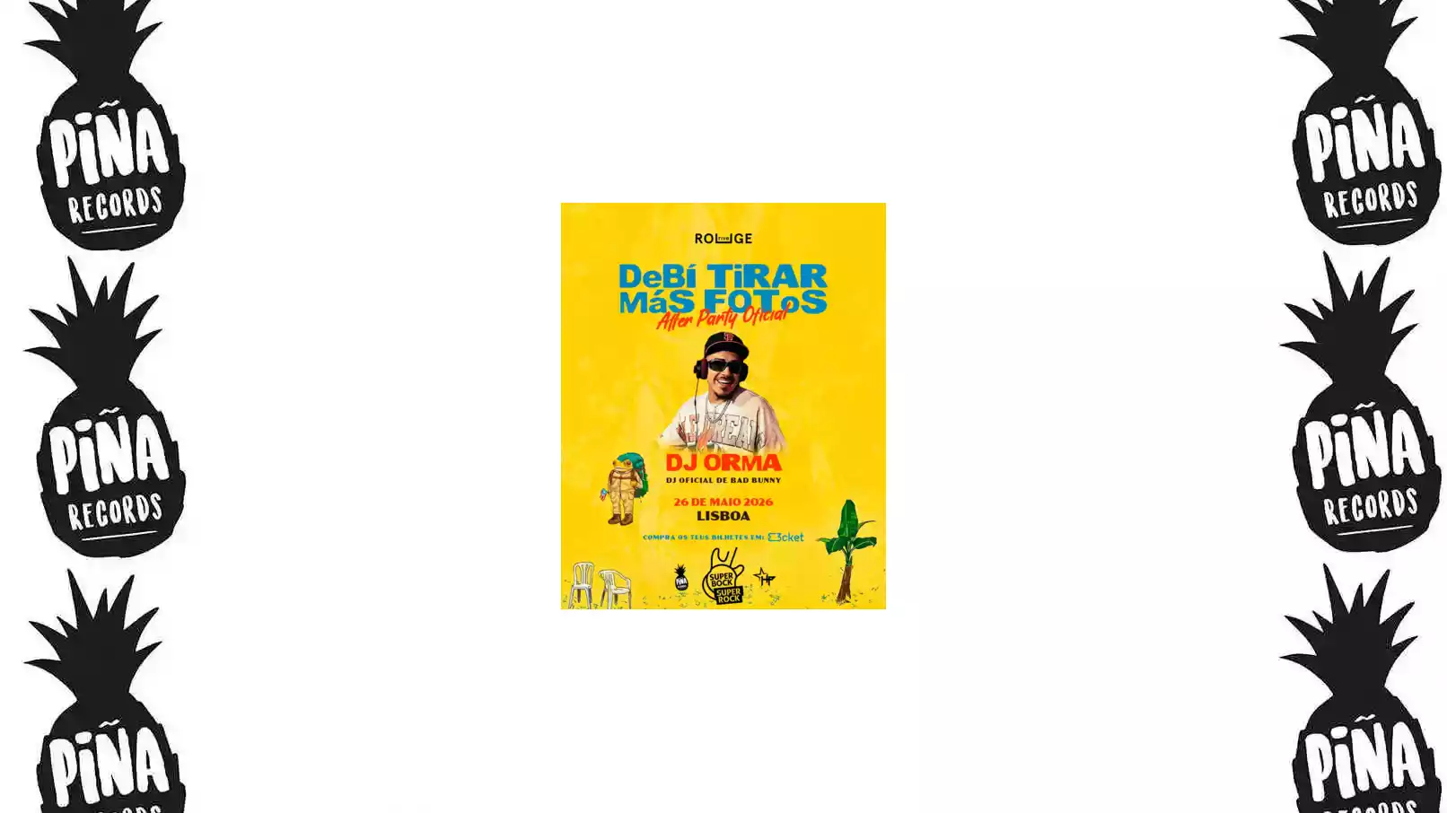 bad bunny afterparty official dj orma x piña records