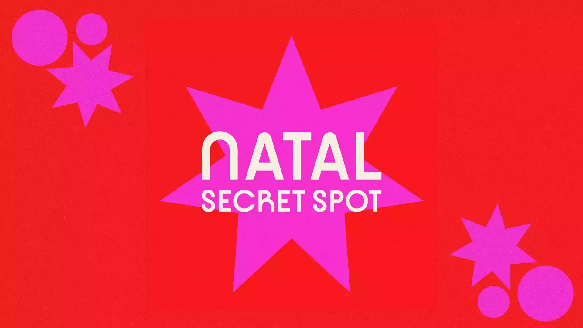 IX Natal Secret Spot