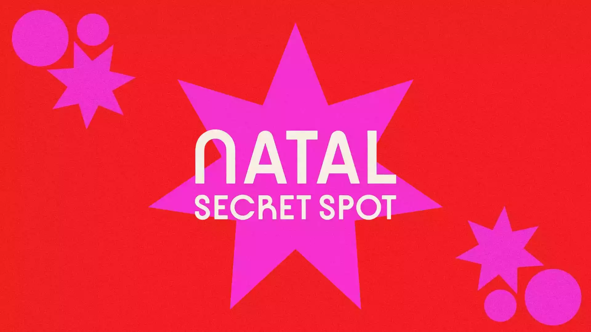 IX Natal Secret Spot
