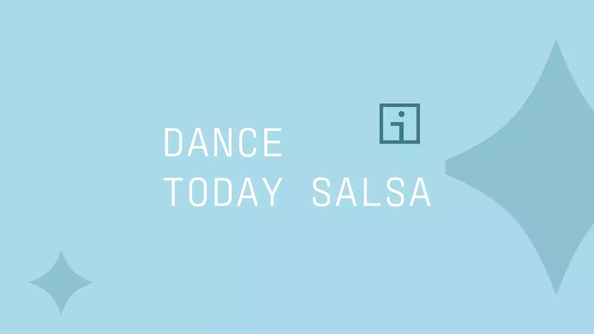 Dance TODAY Salsa!